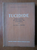 C. I. Balmus - Tucidide. Conceptia si metoda sa istorica (1956, ed. cartonata)