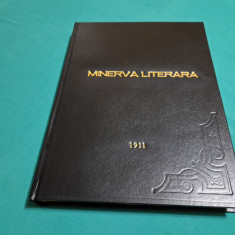 REVISTA MINERVA LITERARĂ ILUSTRATĂ * ANUL 1911 *
