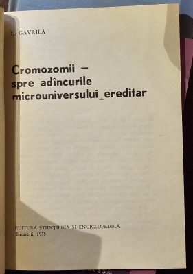 Cromozomii, spre adancurile microuniversului ereditar foto