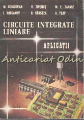 Circuite Integrate Liniare. Aplicatii - M. Ciugudean, V. Tiponut foto