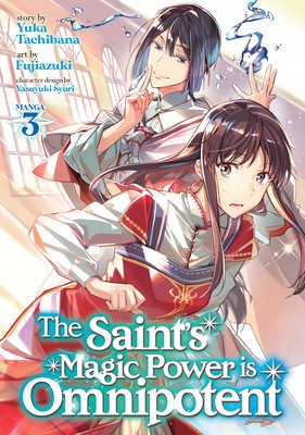 The Saint&amp;#039;s Magic Power Is Omnipotent (Manga) Vol. 3 foto