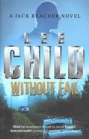 Lee Child - Without Fail foto