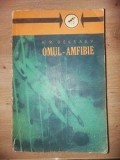 Omul- amfibie - A. R. Beleaev