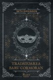 Trădătoarea Baru Cormoran - Hardcover - Seth Dickinson - Paladin