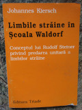 Johannes Kiersch - Limbile straine in Scoala Waldorf