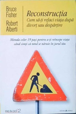 RECONSTRUCTIA. CUM SA-TI REFACI VIATA DUPA DIVORT SAU DESPARTIRE-BRUCE FISHER-258283 foto