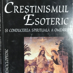 Rudolf Steiner - Creștinismul esoteric (editia 1998)