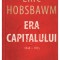 Era capitalului (1848 -1875) - Eric Hobsbawm