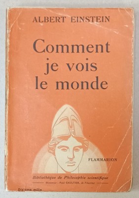 COMMENT JE VOIS LE MONDE par ALBERT EINSTEIN , 1934 foto