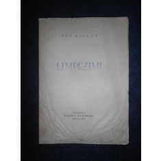 ION PILLAT - LIMPEZIMI (1928, prima editie, autograf si dedicatie)