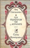 Carte Un invatator de altadata Ion Craciunescu Editura Cartea Romaneasca 1977 Literatura Romana Clasica