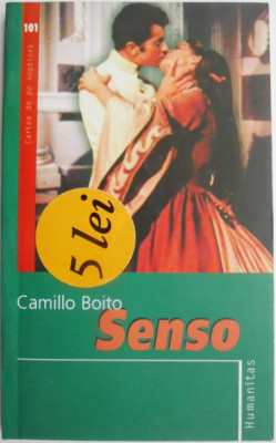 Senso. Din caietul secret al contesei Livia &amp;ndash; Camillo Boito foto