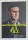 ANTE PAVELIC , MACELARUL DIN BALCANI , COLECTIA PROTAGONISTI AI CELUI DE - AL DOILEA RAZBOI MONDIAL , 2026