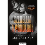 Szerelem a pokolb&oacute;l - Aly Martinez