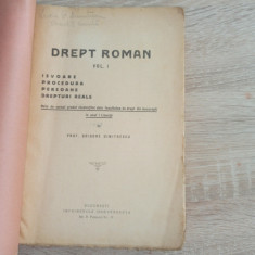 DREPT ROMAN - GRIGORE DIMITRESCU VOL.I, cca 1930