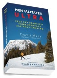 Mentalitatea ultra - Paperback brosat - Travis Macy - Preda Publishing