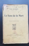 Le Sens de la Mort - Paul Bourget (limba franceză)
