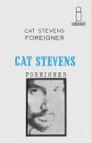 Cat Stevens - Foreigner, Caseta audio