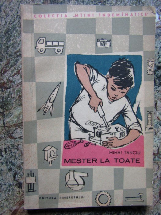 Mester la toate - Mihai Tanciu - 1965