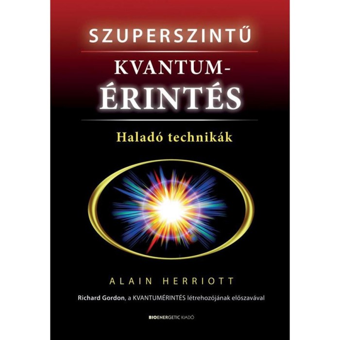 Szuperszintű kvantum&eacute;rint&eacute;s - Halad&oacute; technik&aacute;k - Alain Herriott