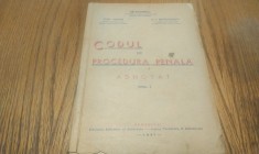 CODUL DE PROCEDURA PENALA - Adnotat - Vol. I - Ilie Stoenescu - 1947, 302 p.