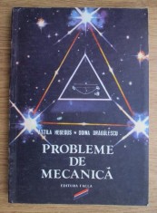Attila Hegedus - Probleme de mecanica. Statica si cinematica