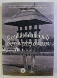 REALITATEA UNUI MIT - CORNELIU ZELEA CODREANU - de DANIEL DIEACONU , 2009 , * PREZINTA SUBLINIERI