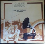 Disc Vinil Claude Romano - Cele Mai Frumoase Tangouri-Electrecord-EDE 01635