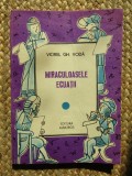 Miraculoasele ecuatii Viorel GH.Voda