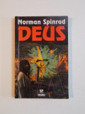 DEUS EX de NORMAN SPINRAD , 1997