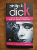 Philip K. Dick - Cele trei stigmate ale lui Palmer Eldritch (Nautilus, Nemira)