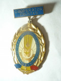 Insigna -Medalie - Cooperator Fruntas , h=6,4cm