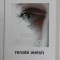 CHIPUL DIN OGLINDA de RENATE WELSH , ANII &#039;2000 , DEDICATIE *