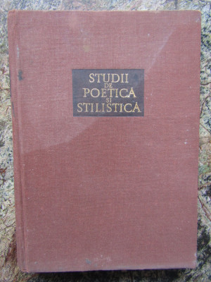 Studii De Poetica Si Stilistica - Tudor Vianu foto