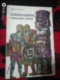 Conchistadorul Hernando Cortez-Radu Valentin, Alta editura