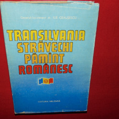 TRANSILVANIA STRAVECHI PAMANT ROMANESC -ILIE CEAUSESCU ANUL 1988