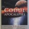 CODUL APOCALIPSEI de HANK HANEGRAAFF , 2009