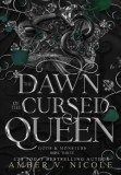 The Dawn of the Cursed Queen