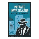 Cumpara ieftin The Private Investigator Puzzle Book Over 90 Puzzling Cases to Crack