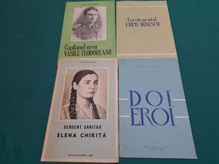 LOT 4 PLIANTE MUZEUL MILITAR * SERGENT SANITAR ELENA CHIRIȚĂ, DOI EROI/ 1964 *