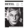 Hitel - 2025. j&uacute;lius - Irodalmi, t&aacute;rsadalmi &eacute;s műv&eacute;szeti foly&oacute;irat