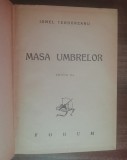 myh 50f - Ionel Teodoreanu - Masa umbrelor - editie 1947