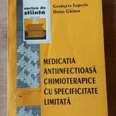 Medicatia antiinfectioasa chimioterapice cu specifitate limitata- Georgeta Luputiu, Doina Ghiran