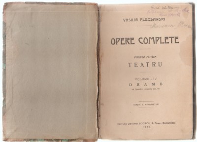 Vasile Alecsandri - Opere complete - Teatru - Drame (vol. IV) foto