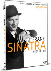 Viata si muzica inconfundabilului Frank Sinatra / Frank Sinatra: A Reflection - DVD Mania Film foto