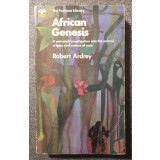 Robert Ardrey - African Genesis: A Personal Investigation Into the Animal Origins