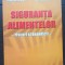 Siguranța alimentelor. Riscuri și beneficii - Constantin Savu, Narcisa Georgescu