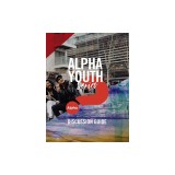 Alpha Youth Series Discussion Guide