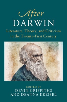 After Darwin: Literature, Theory, and Criticism in the Twenty-First Century foto
