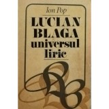 Ion Pop - Lucian Blaga universul liric (Editia: 1981)